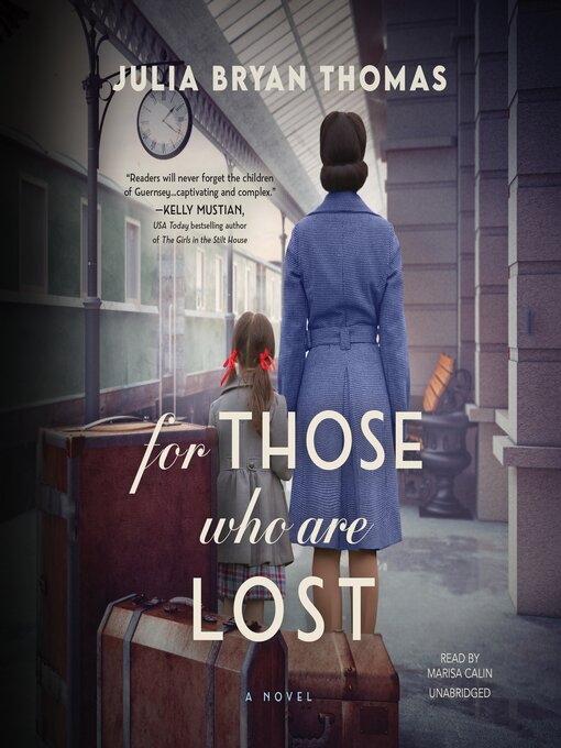 Title details for For Those Who Are Lost by Julia Bryan Thomas - Wait list